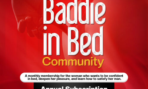 BADDIE IN BED TRIBE –  ANNUAL SUBSCRIPTION