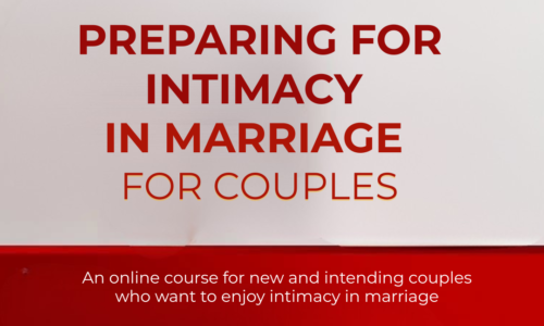 PREPARING FOR GREAT INTIMACY IN MARRIAGE